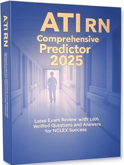 ATI RN Comprehensive Predictor 2025