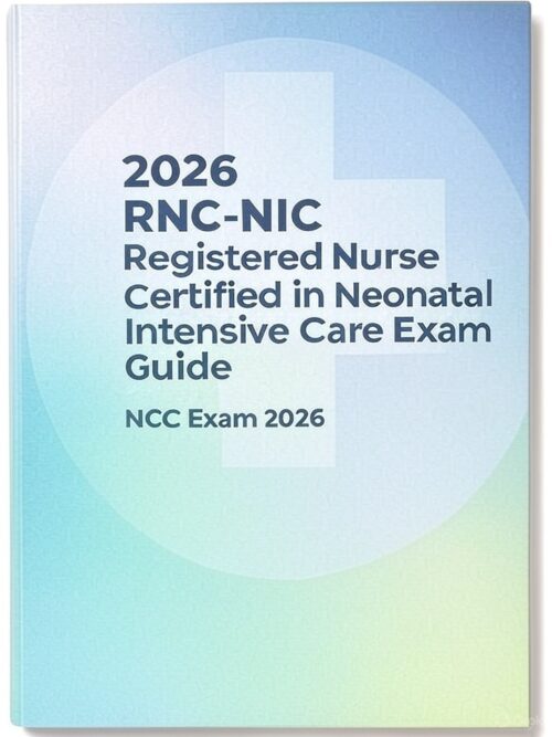 2026 RNC-NIC Exam