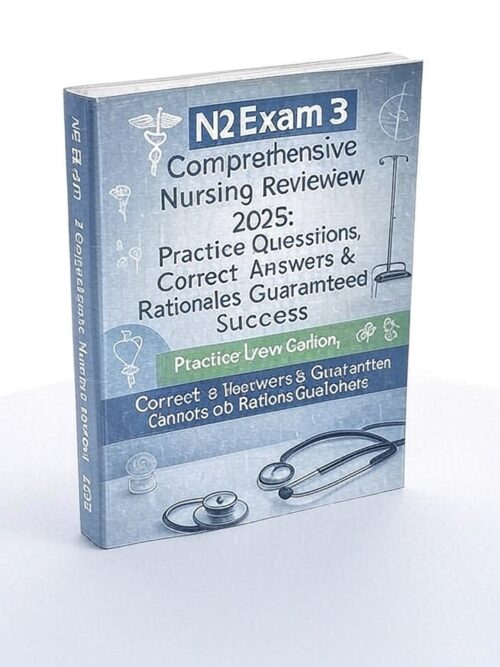 N2 Exam 3 2025