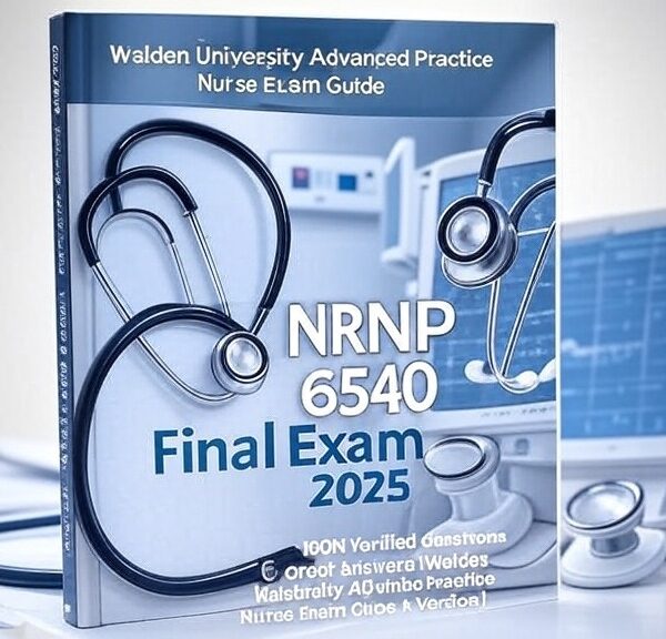 NRNP 6540 Final Exam 2025