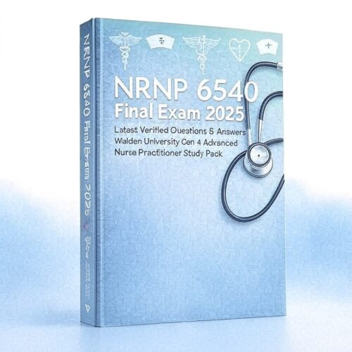 NRNP 6540 Final Exam 2025