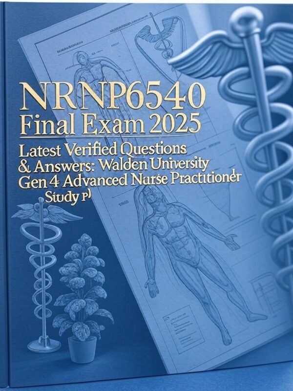 NRNP 6540 Final Exam 2025