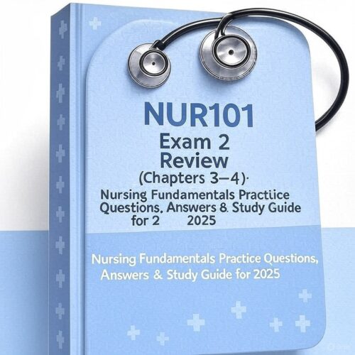 NUR101 Exam 2 2025