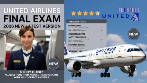 United Airlines Final Exam 2026 New Latest Version | All Questions from Actual Training Exams with 100% Correct Answers | Flight Attendant & Cabin Crew Safety Procedures Study Guide