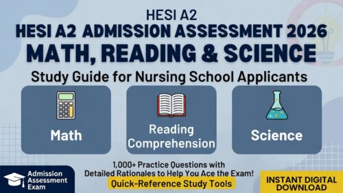 2026 HESI A2! Comprehensive Math, Reading & Science