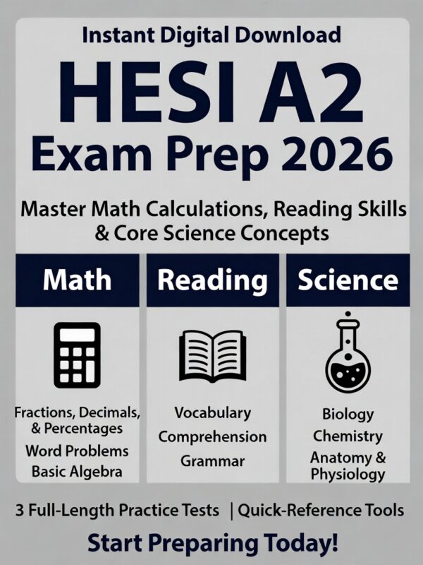 HESI A2 2026! Math calculations, reading skills & core science