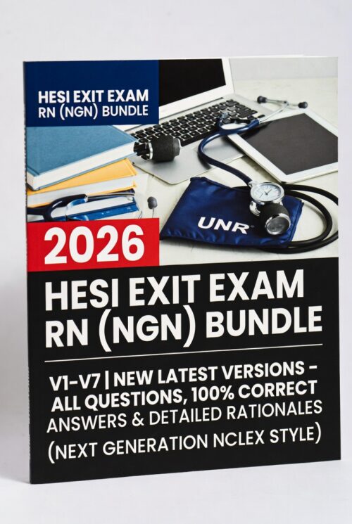 2026 HESI Exit Exam (NGN)