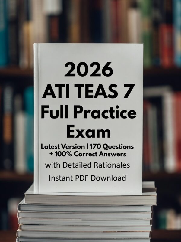 2026 ATI TEAS 7! Full 170-question mock exam