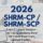 2026 SHRM-CP / SHRM-SCP Exam
