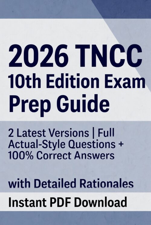 2026 TNCC 10th Edition exam first time