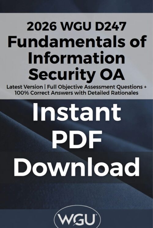 2026 WGU D247 Fundamentals of Information Security OA