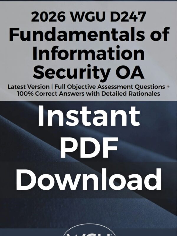2026 WGU D247 Fundamentals of Information Security OA