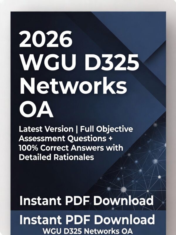 2026 WGU D325 Networks OA