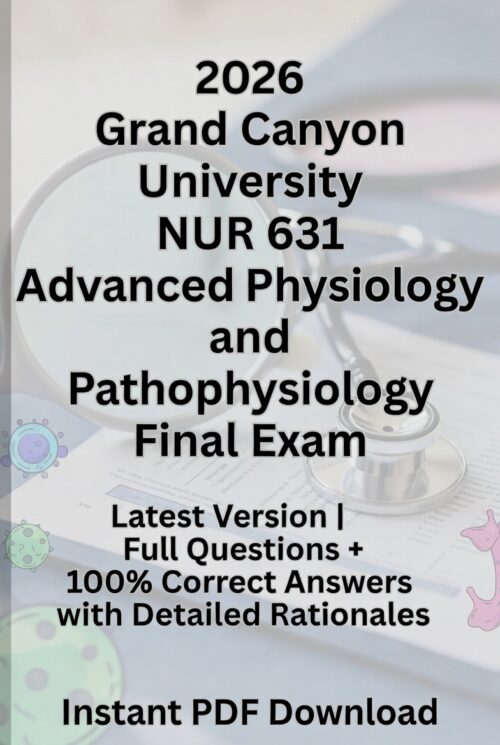 2026 GCU NUR 631 Final Exam