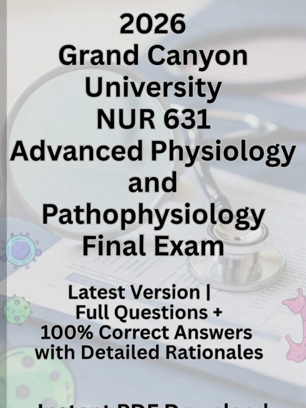 2026 GCU NUR 631 Final Exam
