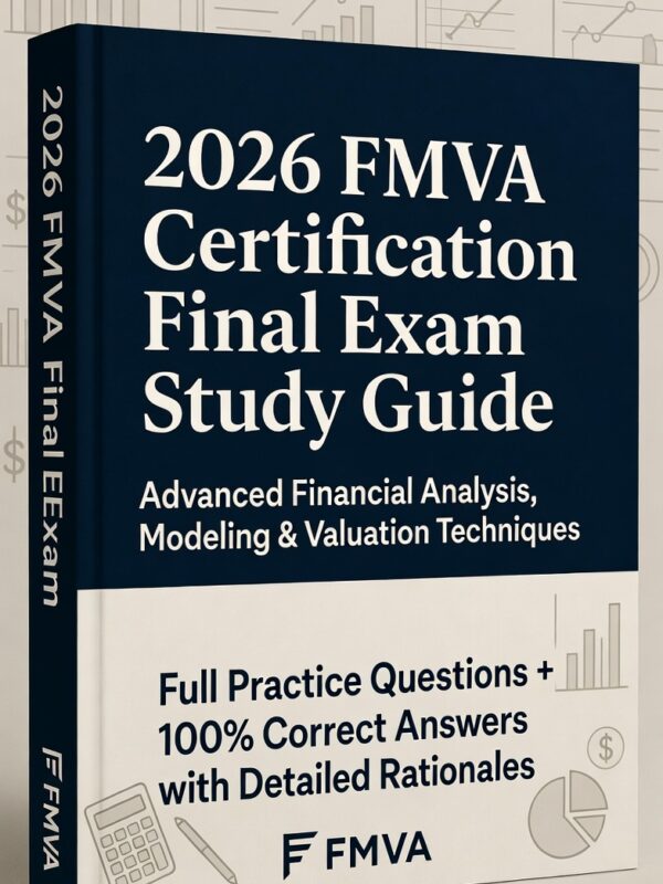 2026 FMVA Final Exam