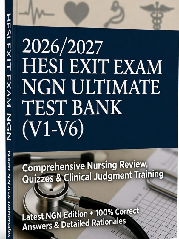 2026/2027 HESI Exit NGN! Full V1–V6 test bank