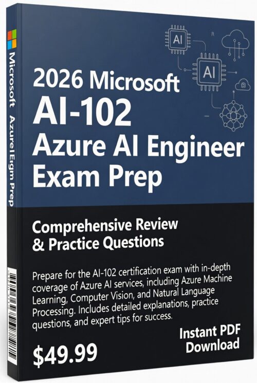 2026 AI-102 exam and earn Azure AI Engineer Associate certification