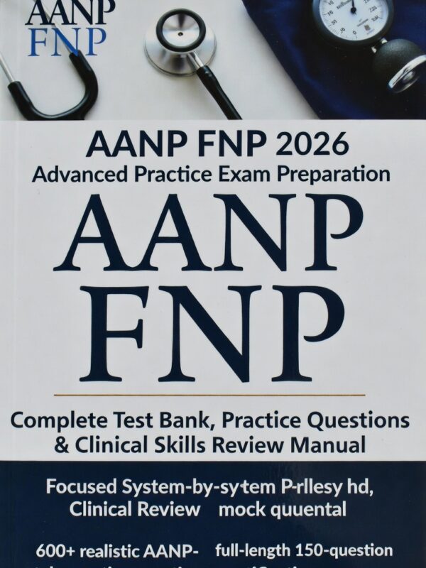 2026 AANP FNP Mastery Complete test bank
