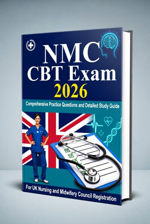 2026 NMC CBT Exam Prep Comprehensive Practice Questions