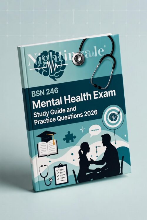 Nightingale BSN 246 Mental Health 2026 Study Guide