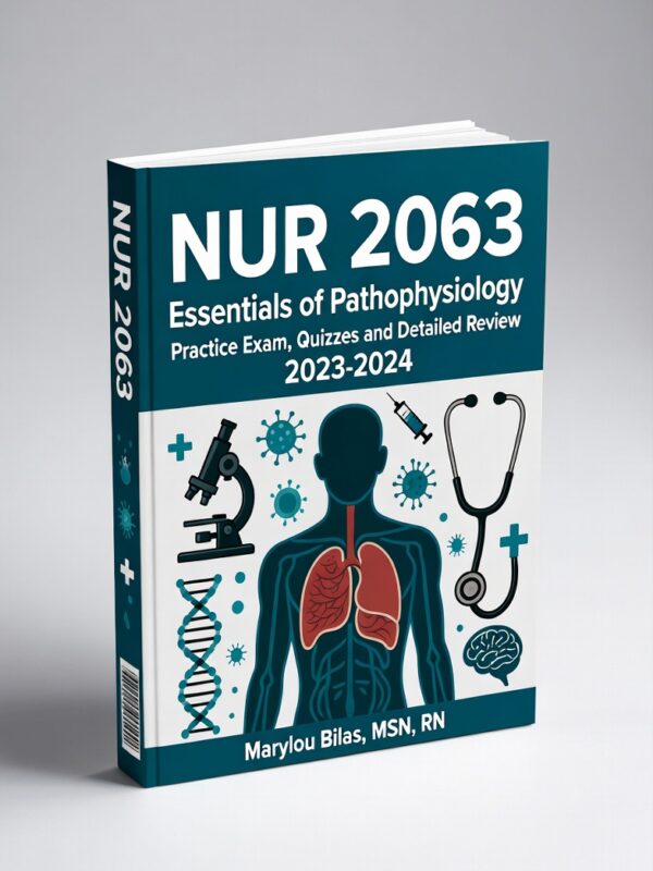 NUR 2063 Essentials of Pathophysiology 2026 Practice Exam