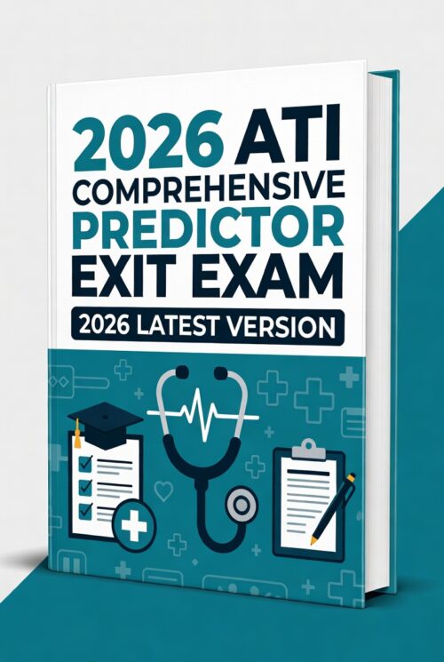 2026 ATI Comprehensive Predictor Exit Exam!