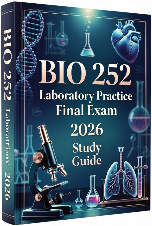 BIO 252 Laboratory Final Exam 2026