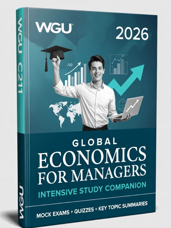 WGU C211 Global Economics for Managers 2026