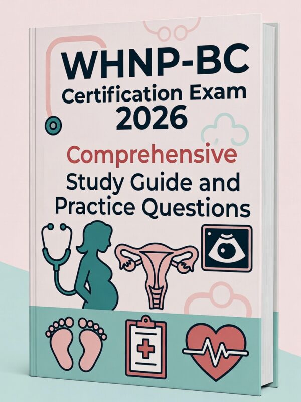 WHNP-BC Certification Exam 2026