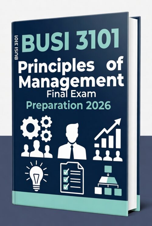 BUSI 3101 Principles of Management Final Exam 2026