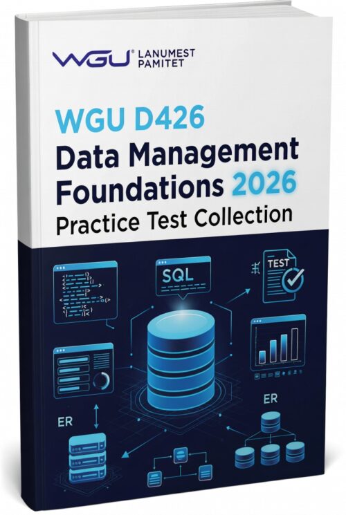 WGU D426 Data Management Foundations 2026