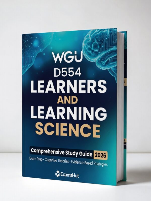 WGU D554 Learners and Learning Science