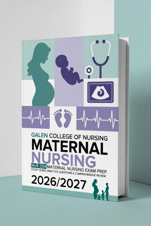 NUR 254 Maternal Nursing at Galen College 2026/2027