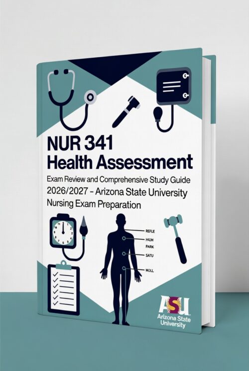 NUR 341 Health Assessment Exam