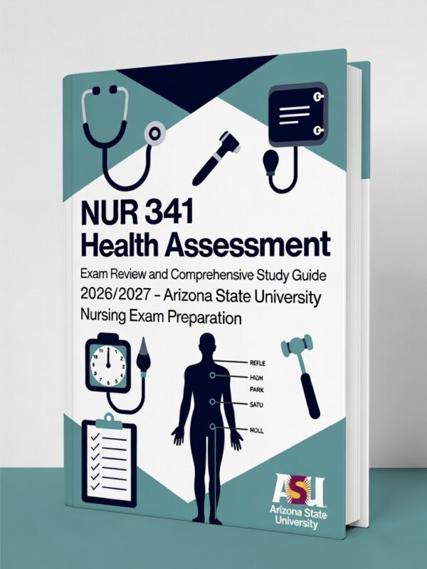 NUR 341 Health Assessment Exam