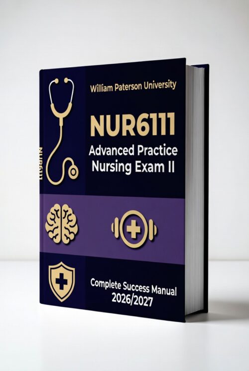 NUR6111 Advanced Practice Nursing Exam II at William Paterson University
