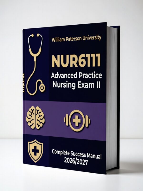 NUR6111 Advanced Practice Nursing Exam II at William Paterson University
