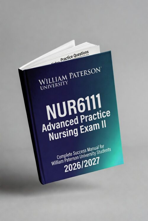 NUR6111 Advanced Practice Nursing Exam II at William Paterson University