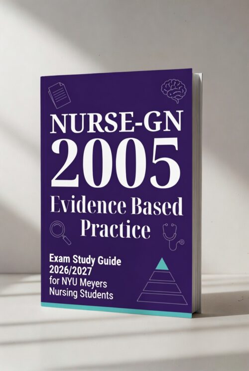 NURSE-GN 2005 Evidence-Based Practice at NYU Meyers