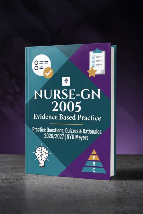 NURSE-GN 2005 Evidence-Based Practice