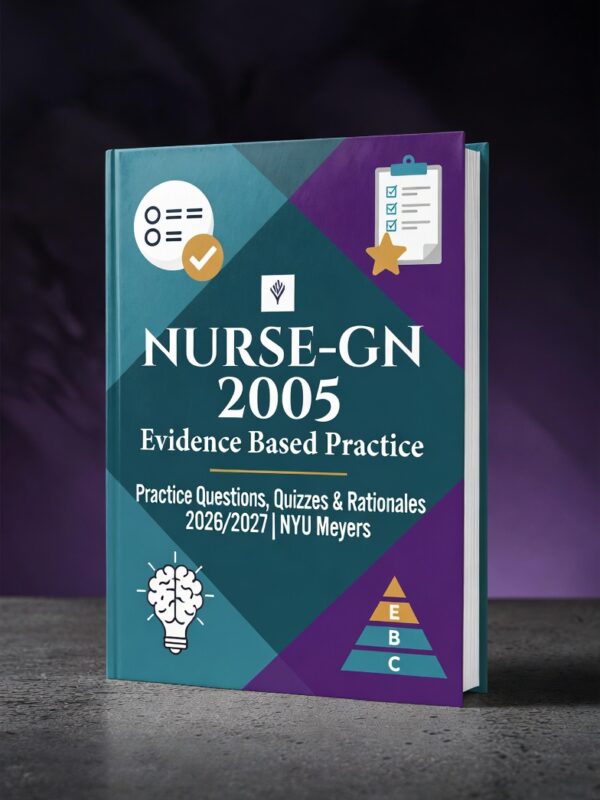 NURSE-GN 2005 Evidence-Based Practice