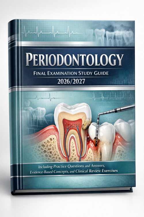 Periodontology Final Examination Study Guide