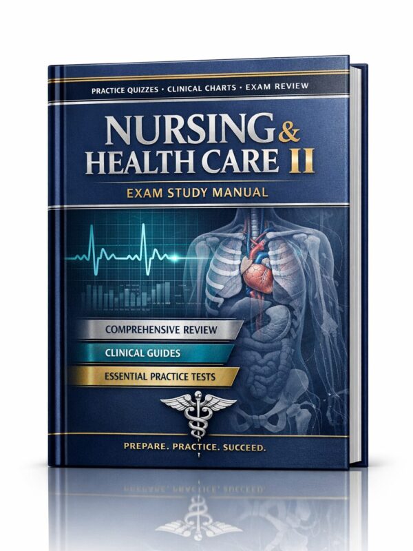 A modern high-e (2) NV 180 Exam 3 2026/2027: Nursing and Health Care II Advanced Test Preparation Manual