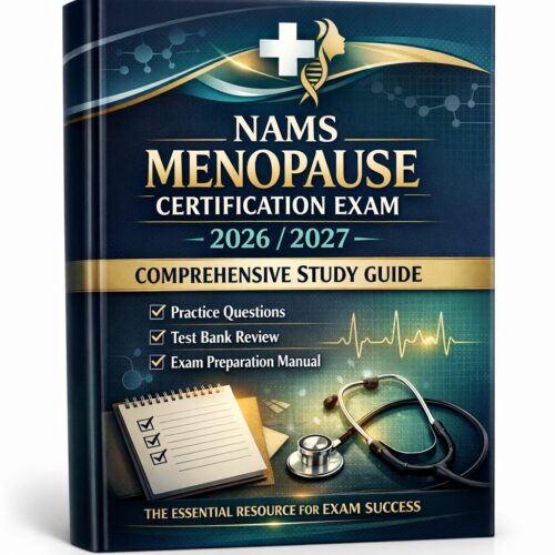 A premium 3D bo (3) NAMS Menopause Certification Exam 2026/2027: Comprehensive Study Guide with Practice Questions, Test Bank Review & Exam Preparation Manual