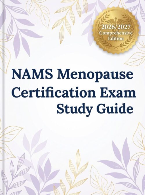 A premium medic (1) NAMS Menopause Certification Exam Study Guide 2026/2027 | Test Bank & Prep Manual
