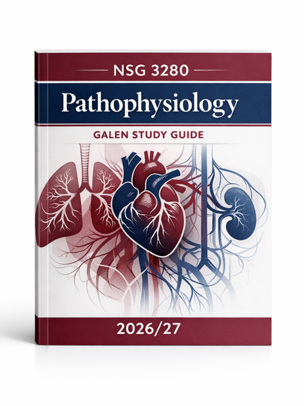 NSG 3280 Pathophysiology Galen Study Guide 2026/27