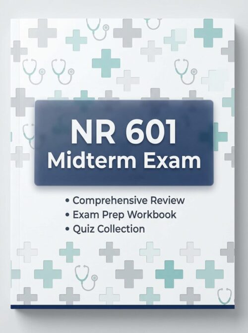 NR 601 Midterm Exam Prep: Primary Care of the Maturing & Aged | Chamberlain 2026/2027