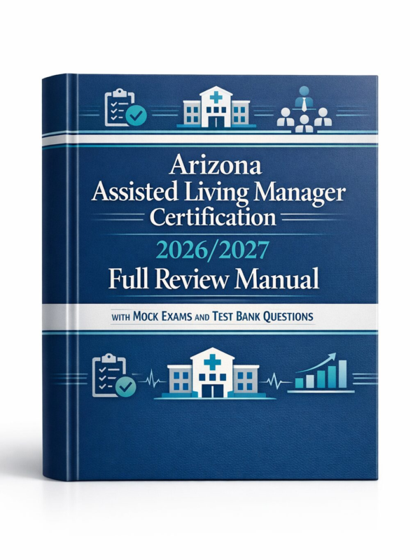 Arizona Assisted Living Manager Certification