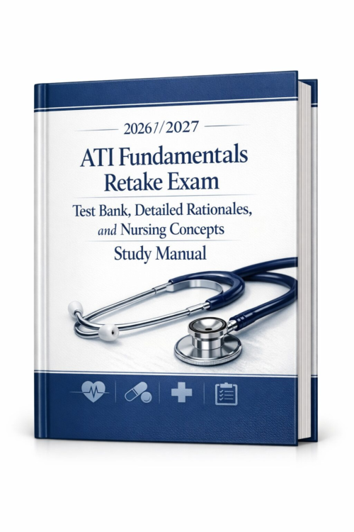 ATI Fundamentals Retake Exam